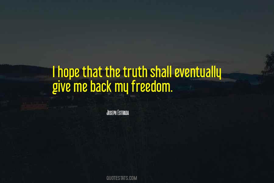 Give Me Hope Sayings #1547102