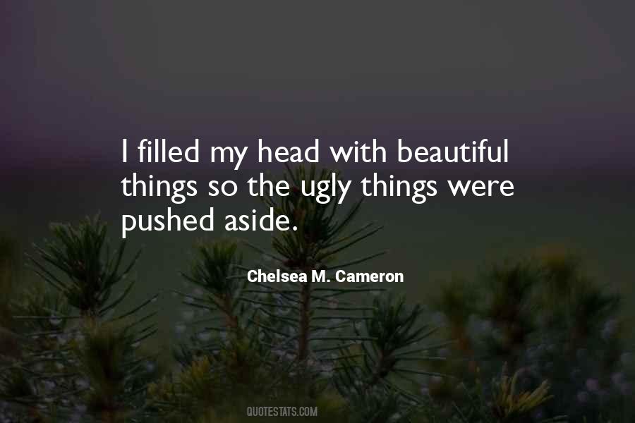 Quotes About Ugly Things #1698253