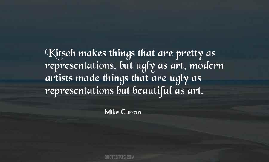 Quotes About Ugly Things #176827