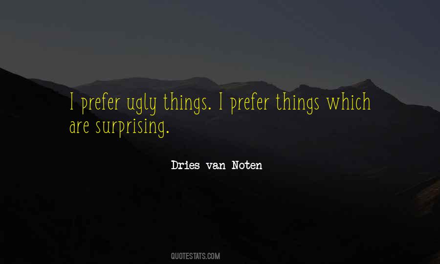 Quotes About Ugly Things #631676