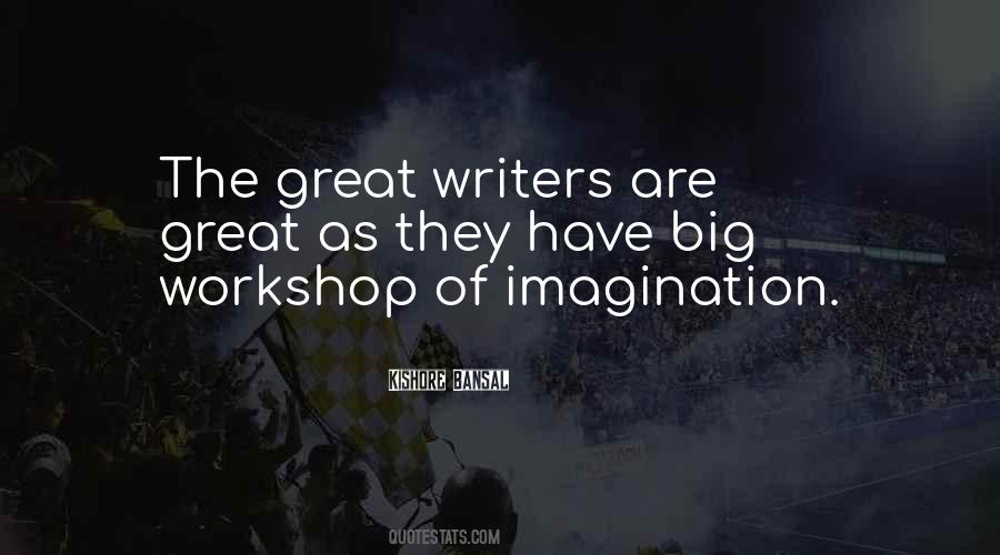 Quotes About Writers Workshop #389059