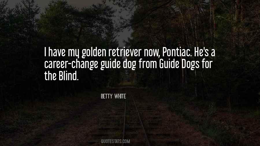 Guide Dog Sayings #424178