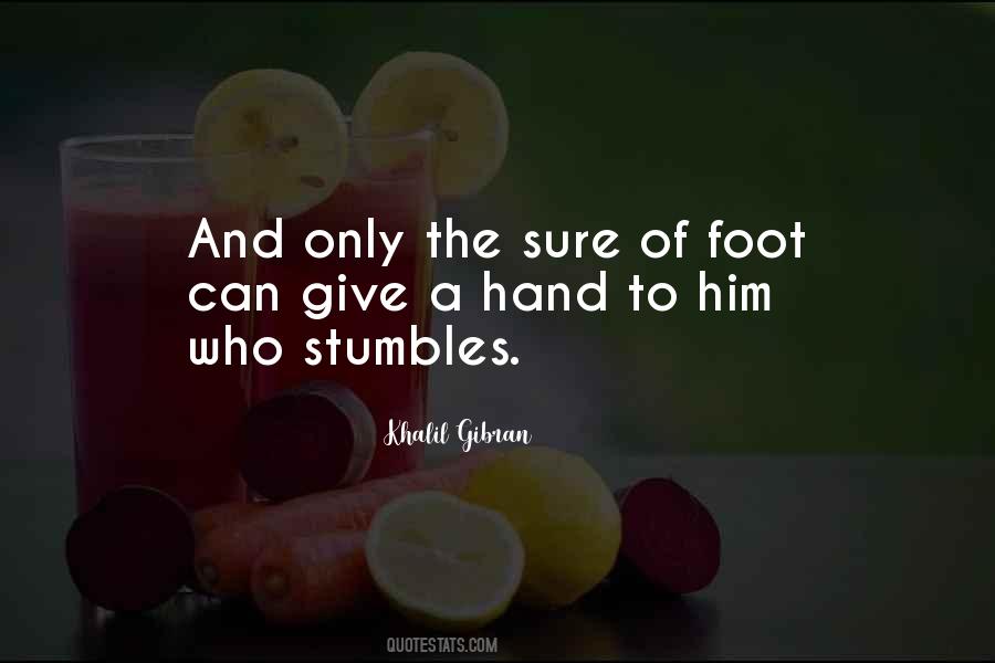 Hand And Foot Sayings #1214897