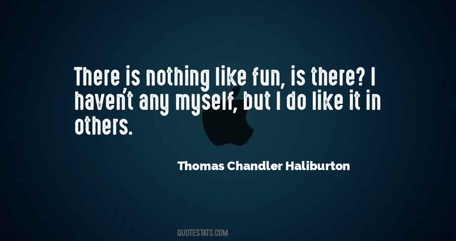 Thomas Chandler Haliburton Sayings #1748929