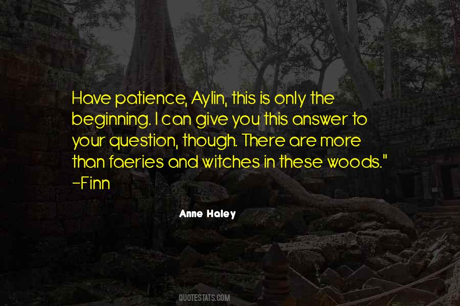 Have Patience Sayings #1018305