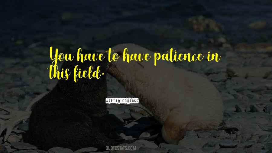 Have Patience Sayings #278855