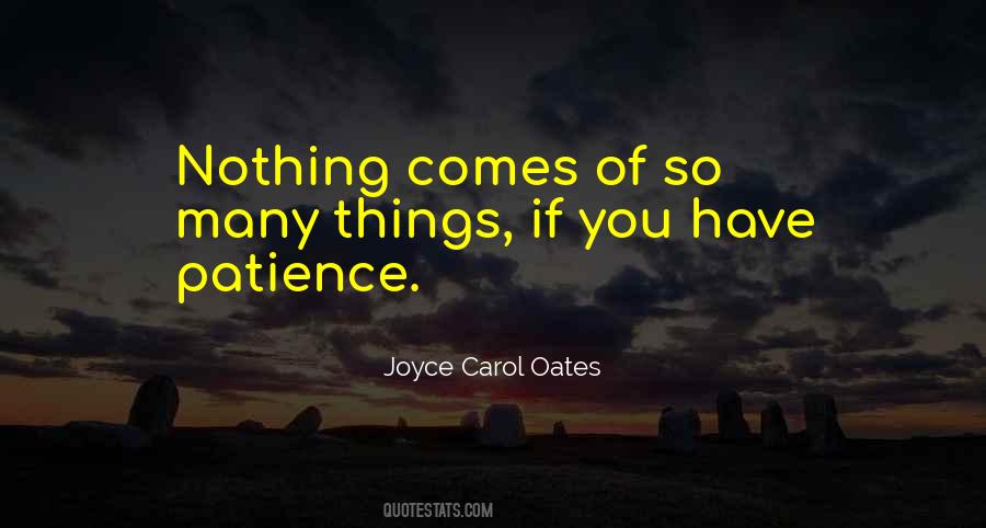 Have Patience Sayings #504081