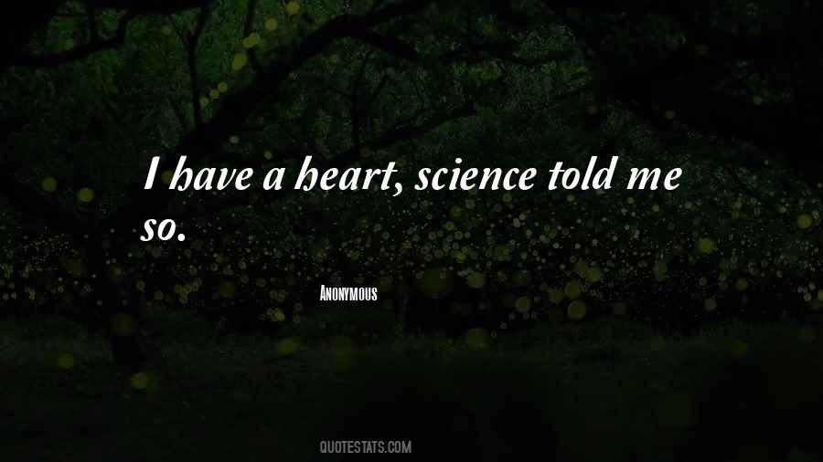 Have A Heart Sayings #1493254