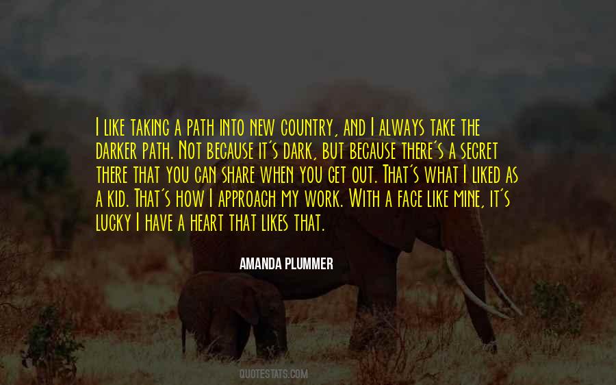 Have A Heart Sayings #272439