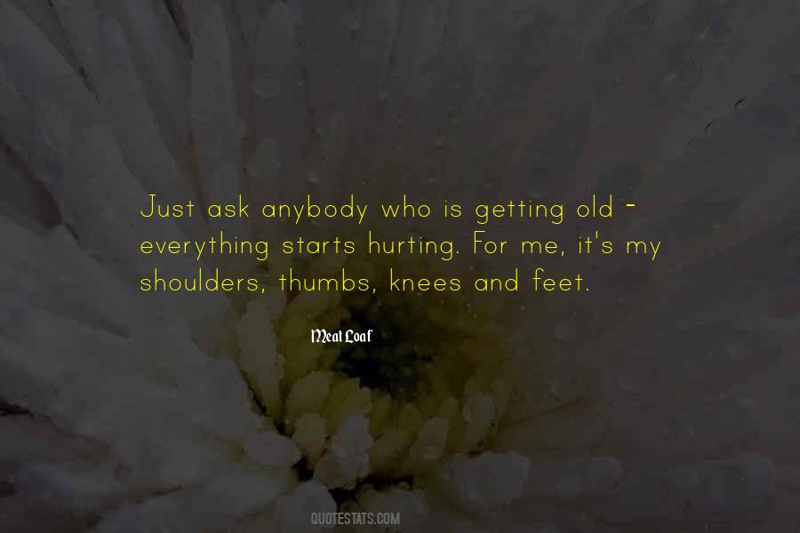 Quotes About Getting Old #1203813