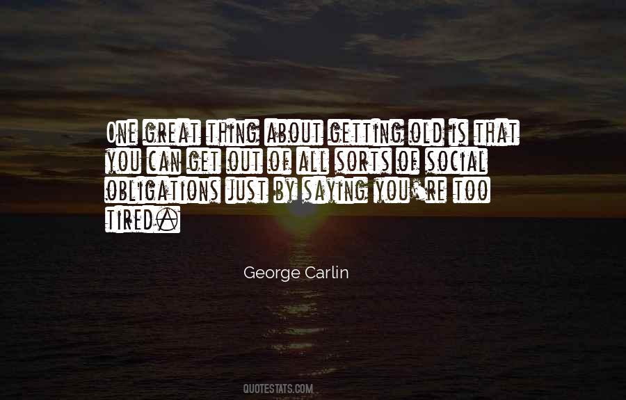 Quotes About Getting Old #1629616