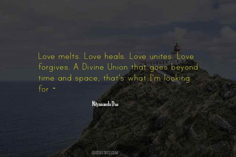 Love Heals Sayings #1401767