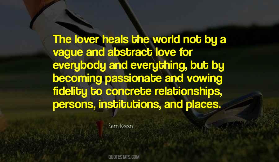 Love Heals Sayings #93613