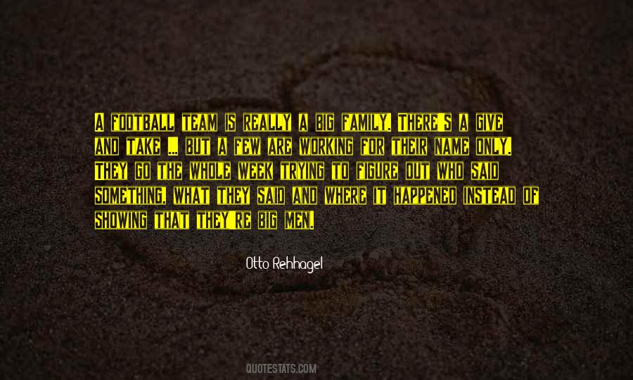 Quotes About Football Team #1332360