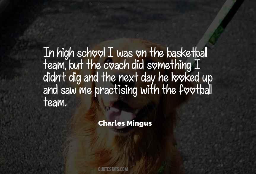 Quotes About Football Team #1356079