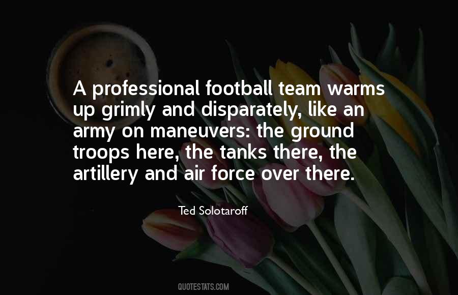 Quotes About Football Team #1502111