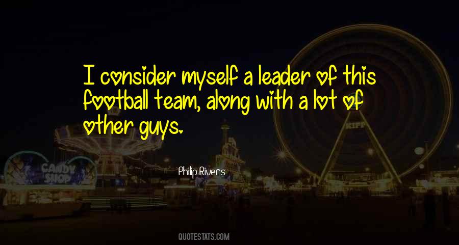 Quotes About Football Team #617678