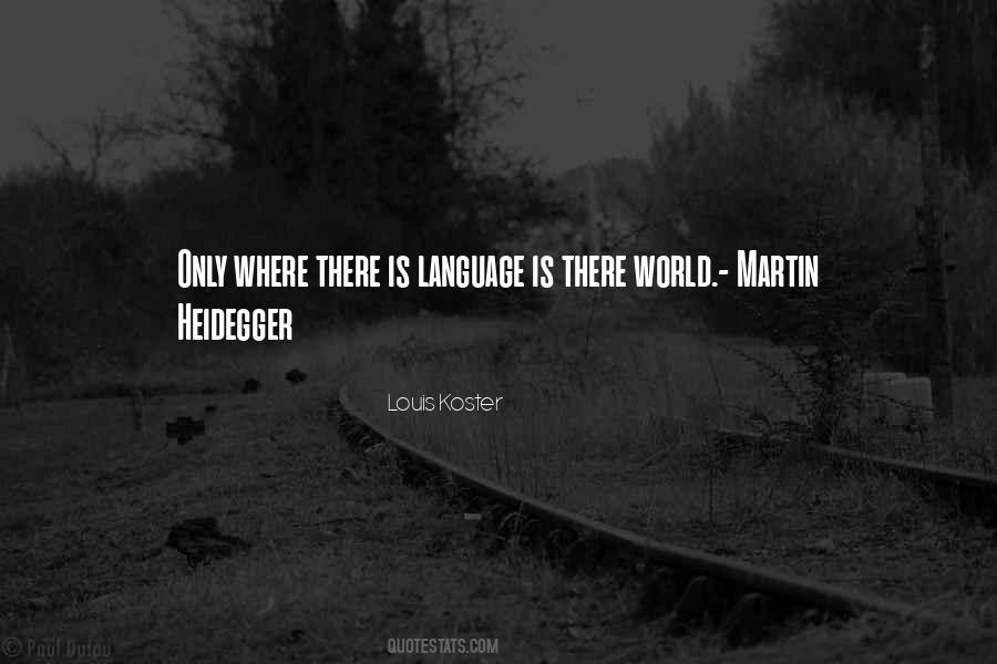 Martin Heidegger Sayings #392299