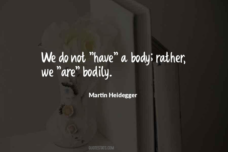 Martin Heidegger Sayings #946057