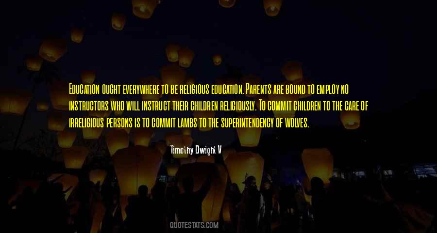 Quotes About Parents Education #144582