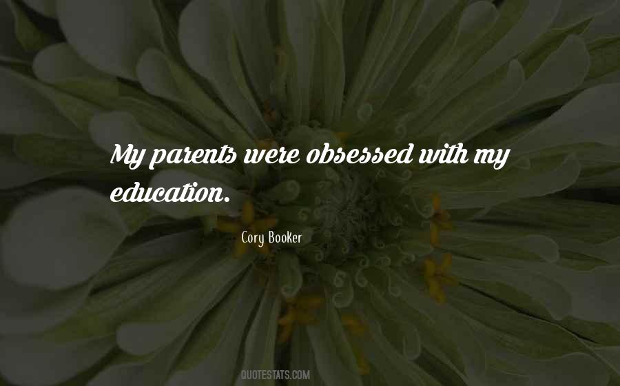 Quotes About Parents Education #589845