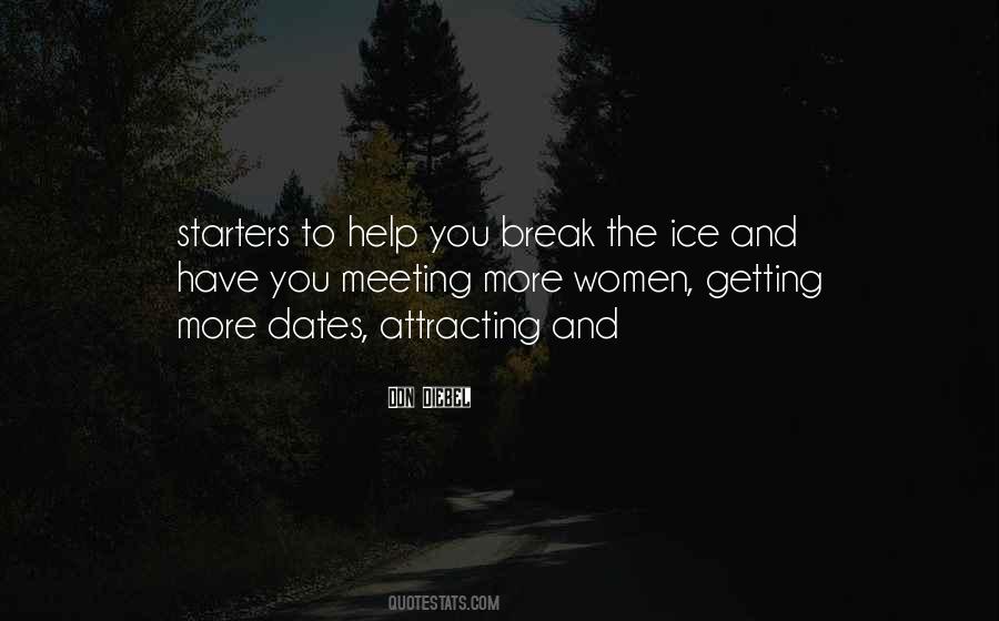 Break The Ice Sayings #1275568