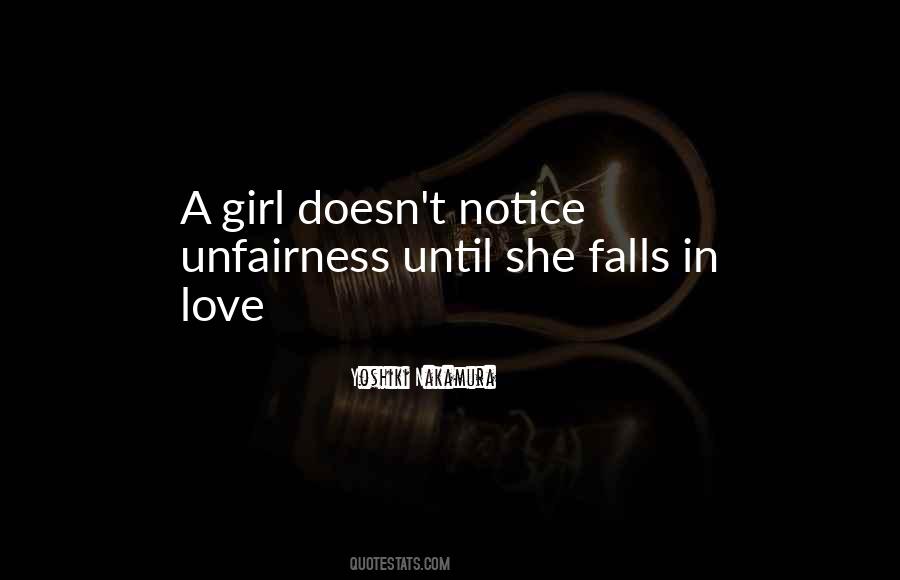 Quotes About Unfairness #957721