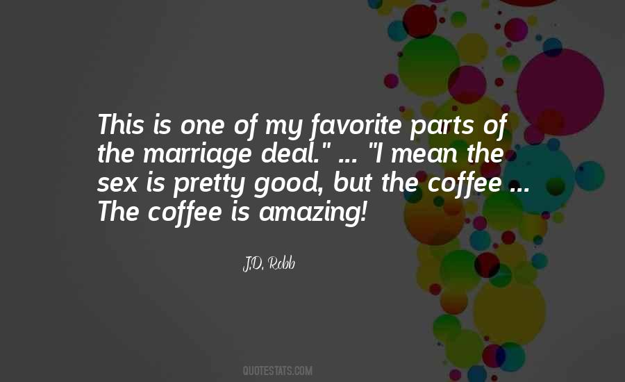 I Love Coffee Sayings #1511098