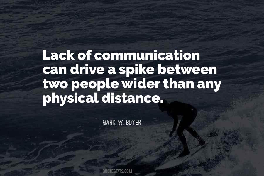 Quotes About Lack Of Communication #73752