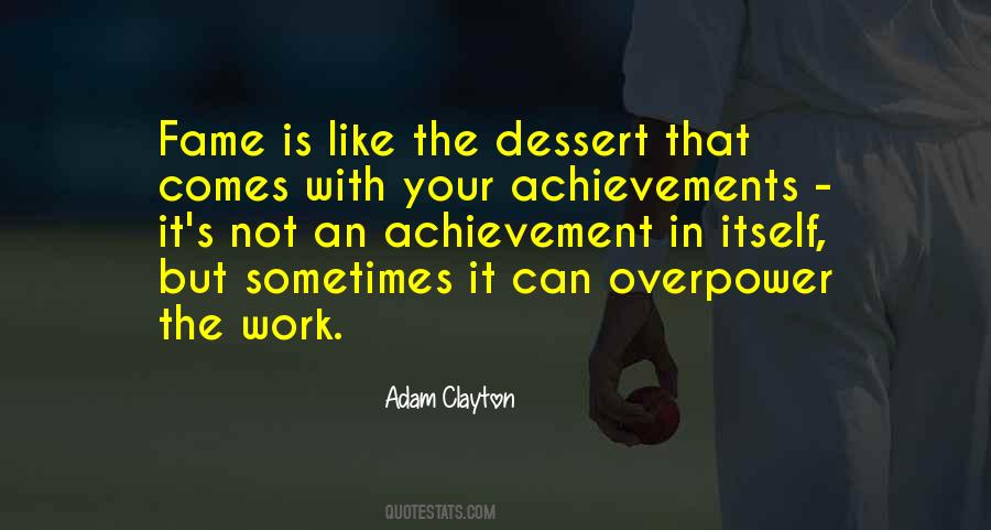 Quotes About An Achievement #468986