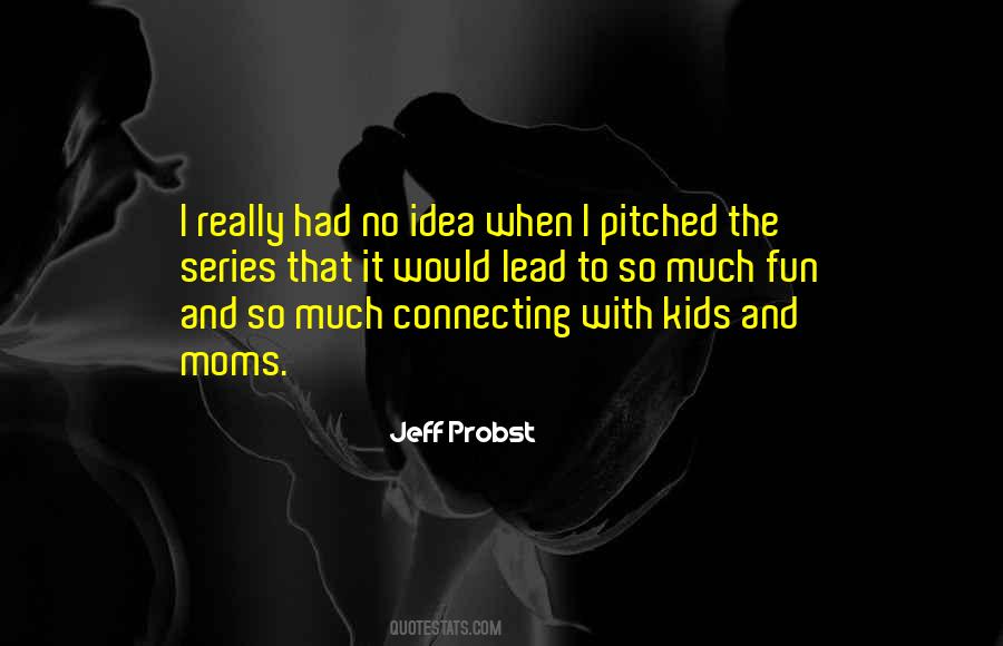 Jeff Probst Sayings #901901