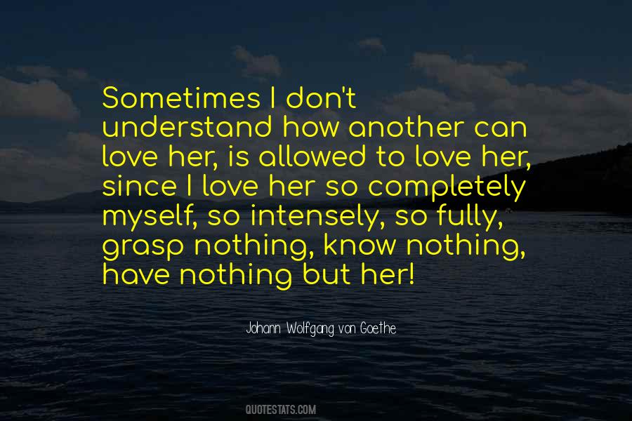 Johann Von Goethe Sayings #49723