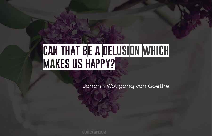 Johann Von Goethe Sayings #81978