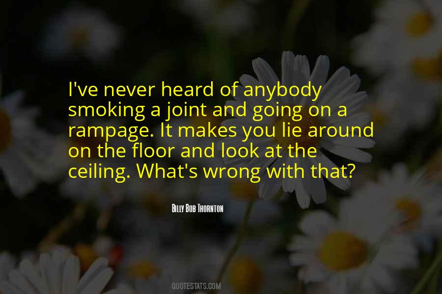 Smoking A Joint Sayings #738653
