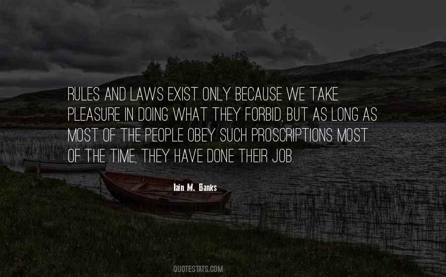 Quotes About Laws And Rules #1630584