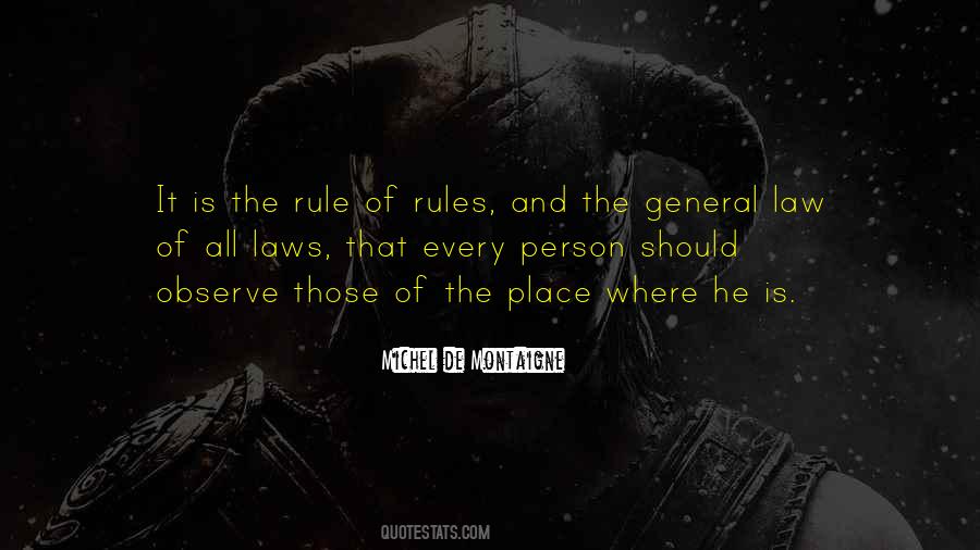 Quotes About Laws And Rules #601841