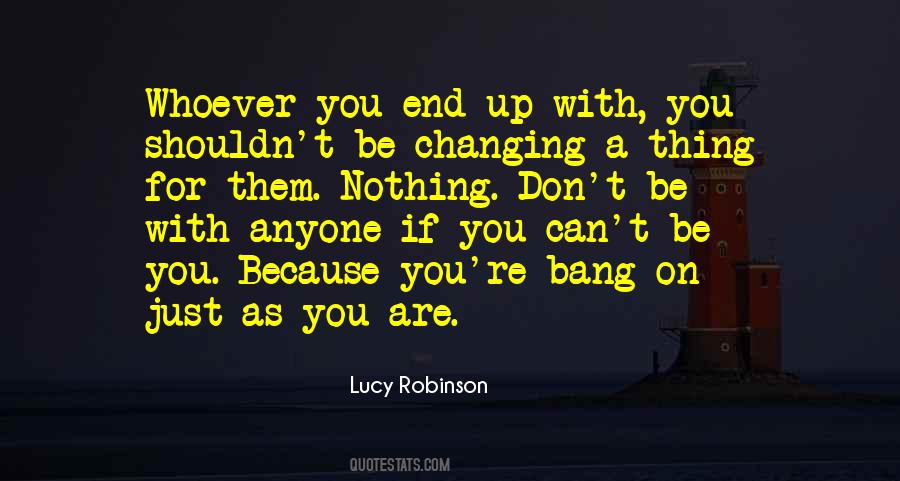 Quotes About Changing Yourself #1229246
