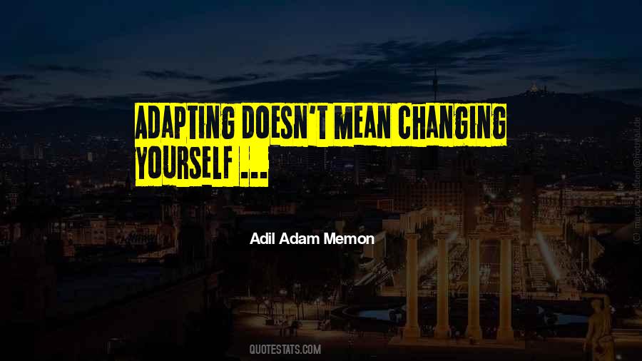 Quotes About Changing Yourself #201908