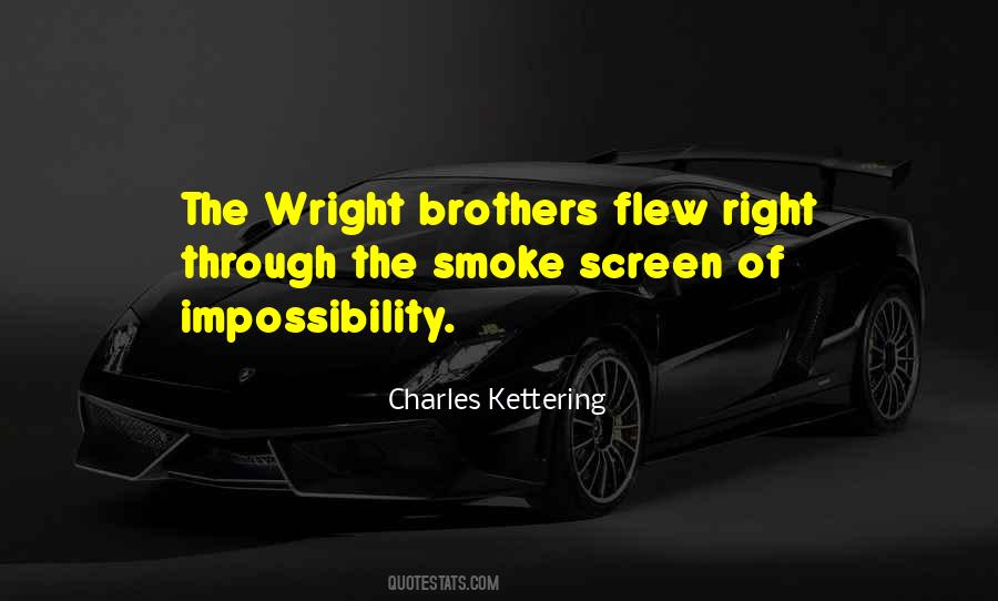 Charles Kettering Sayings #1280876