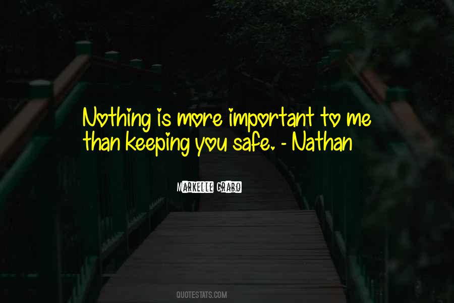 Keeping Safe Sayings #609424