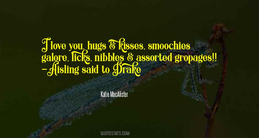 Love Kisses Sayings #426647