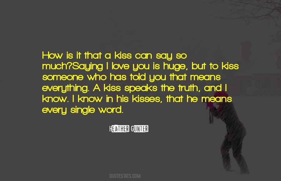 Love Kisses Sayings #5703