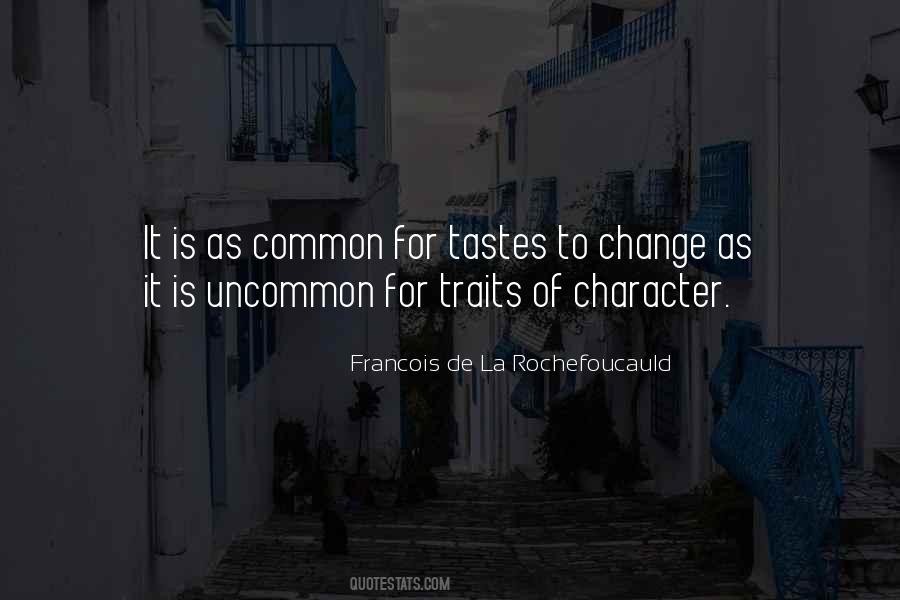 Quotes About Character Traits #1836598