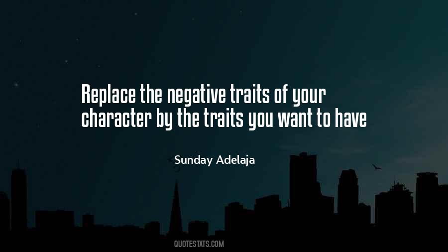 Quotes About Character Traits #475396
