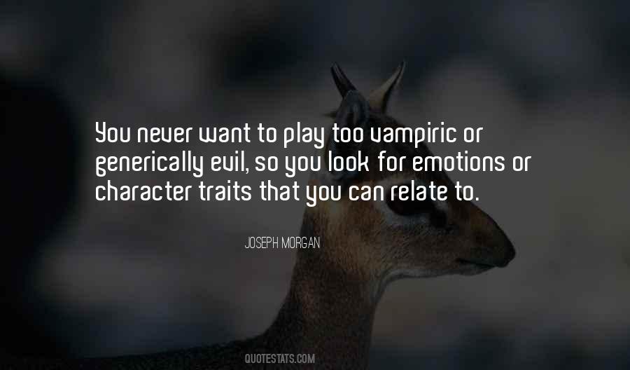 Quotes About Character Traits #775398