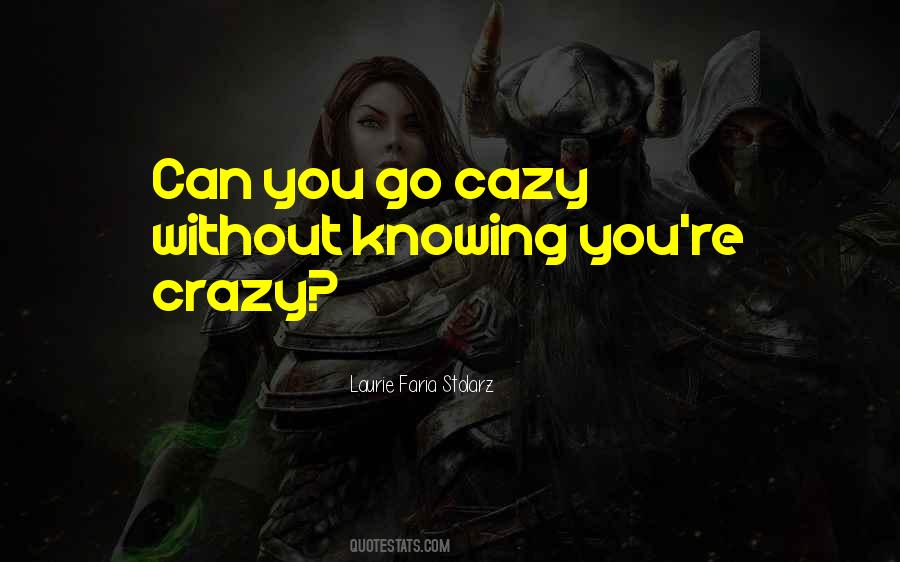 Knowing You Sayings #1277240