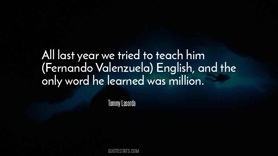 Tommy Lasorda Sayings #1327090