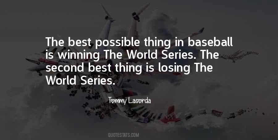 Tommy Lasorda Sayings #1762832