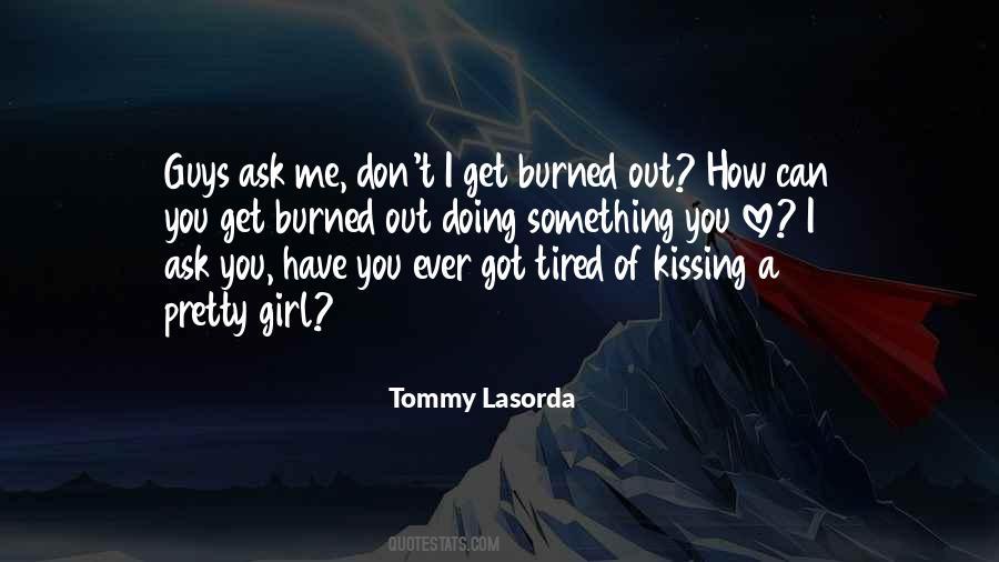 Tommy Lasorda Sayings #227140