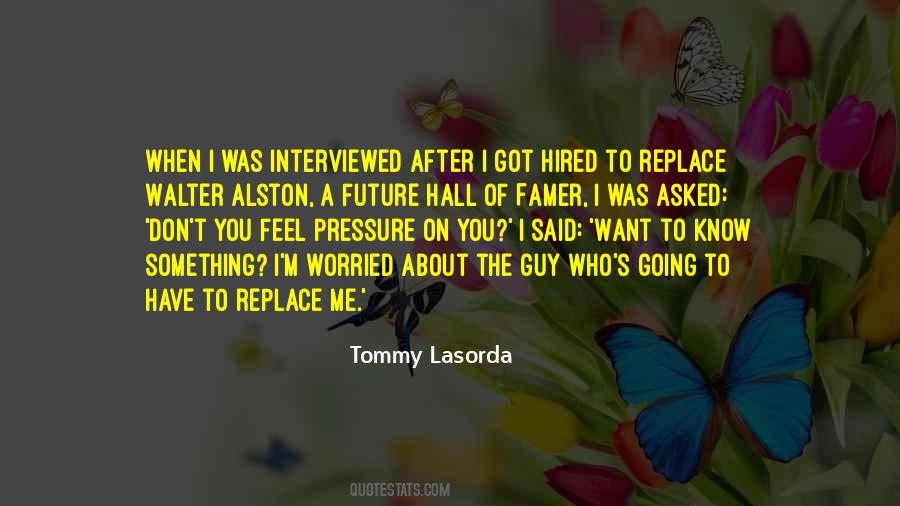 Tommy Lasorda Sayings #314577